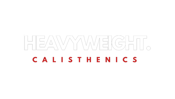Heavyweight Calisthenics